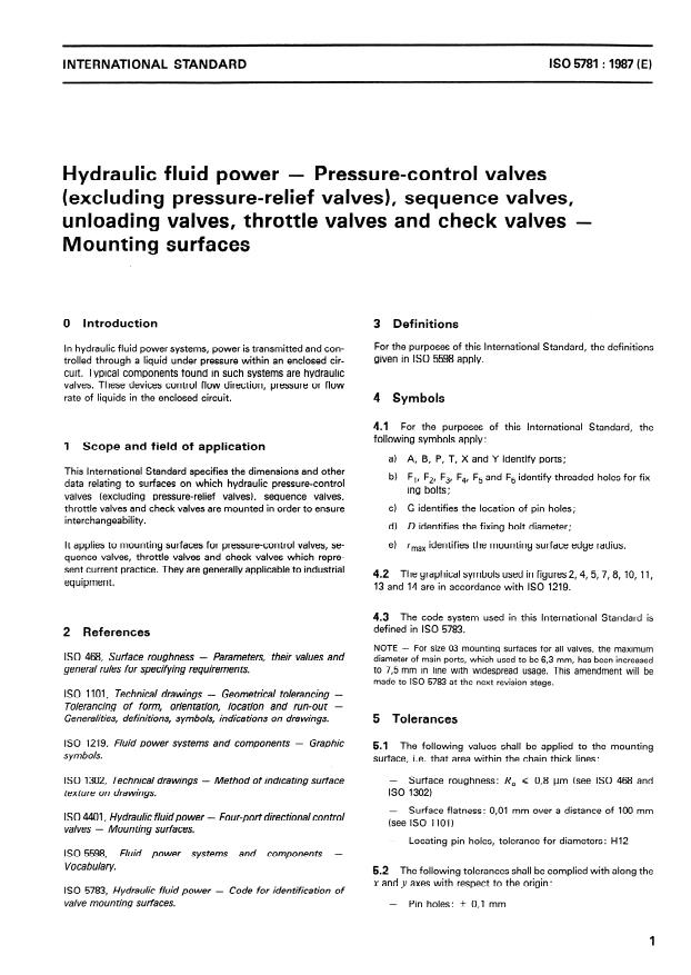 ISO 5781:1987 - Hydraulic fluid power -- Pressure-control valves (excluding pressure-relief valves), sequence valves, unloading valves, throttle valves and check valves -- Mounting surfaces