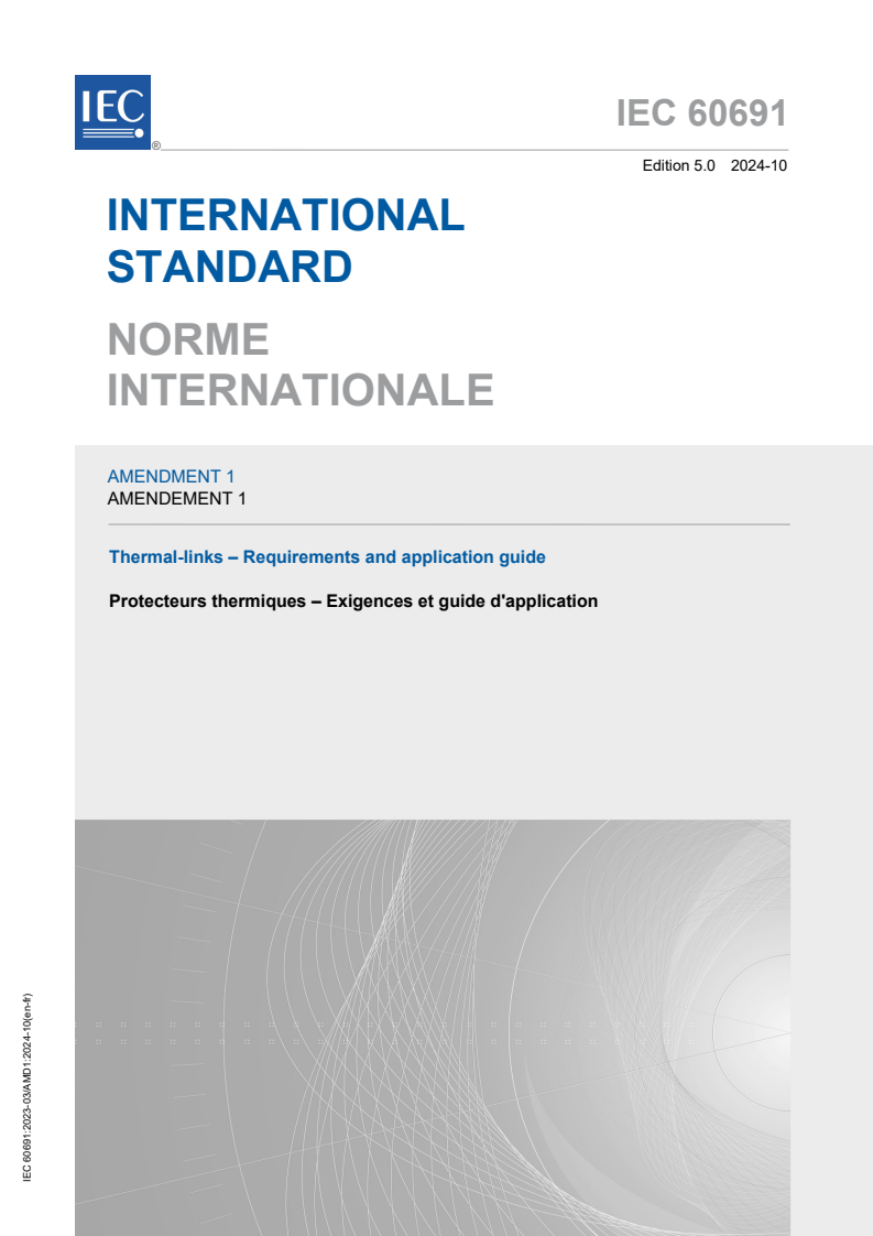 IEC 60691:2023/AMD1:2024 - Amendment 1 - Thermal-links - Requirements and application guide
Released:28. 10. 2024
Isbn:9782832299012