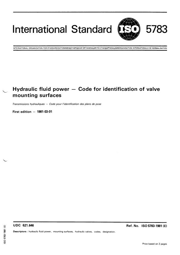 ISO 5783:1981 - Hydraulic fluid power -- Code for identification of valve mounting surfaces