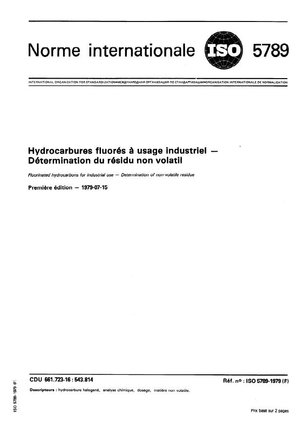 ISO 5789:1979 - Hydrocarbures fluorés a usage industriel -- Dosage du résidu non volatil