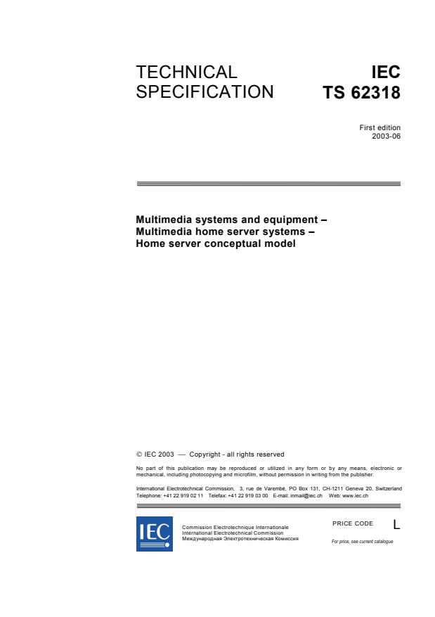 IEC TS 62318:2003 - Multimedia systems and equipment - Multimedia home server systems - Home server conceptual model