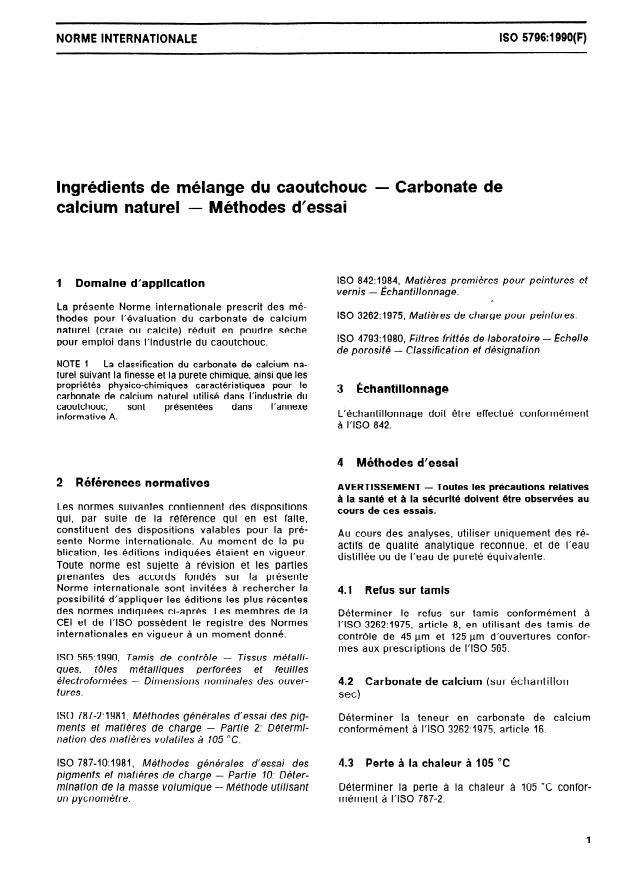 ISO 5796:1990 - Ingrédients de mélange du caoutchouc -- Carbonate de calcium naturel -- Méthodes d'essai