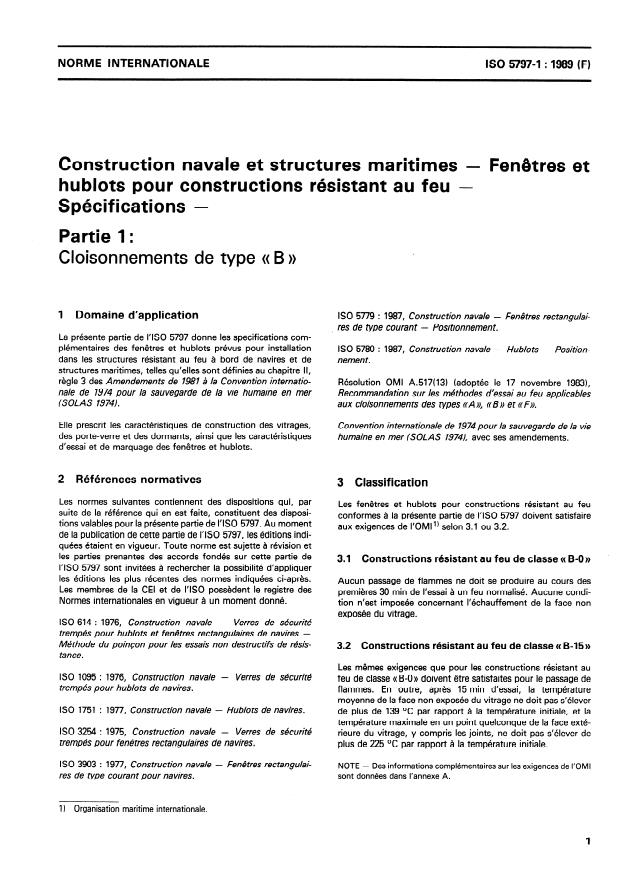 ISO 5797-1:1989 - Construction navale et structures maritimes -- Fenetres et hublots pour constructions résistant au feu -- Spécifications