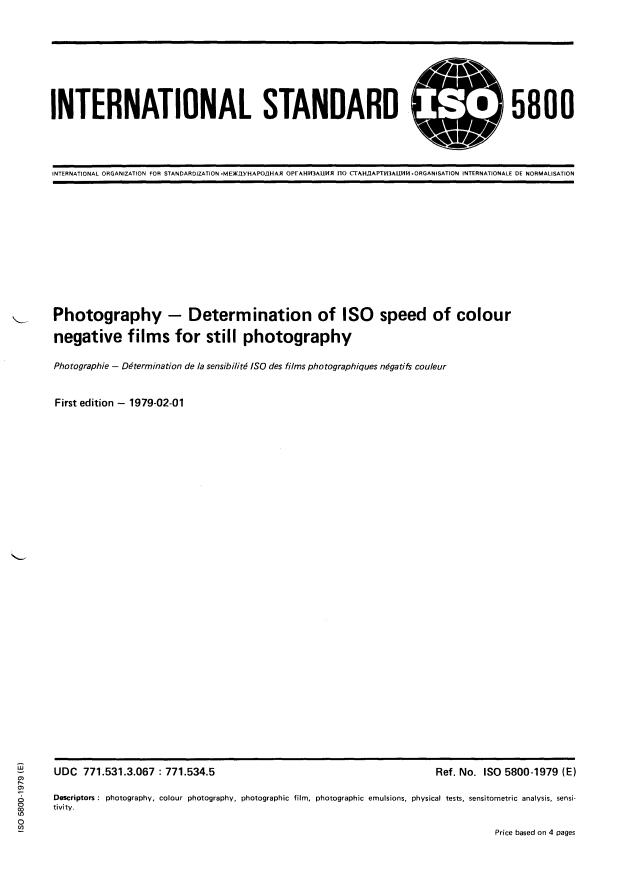 ISO 5800:1979 - Photography -- Determination of ISO speed of colour negative films for still photography —