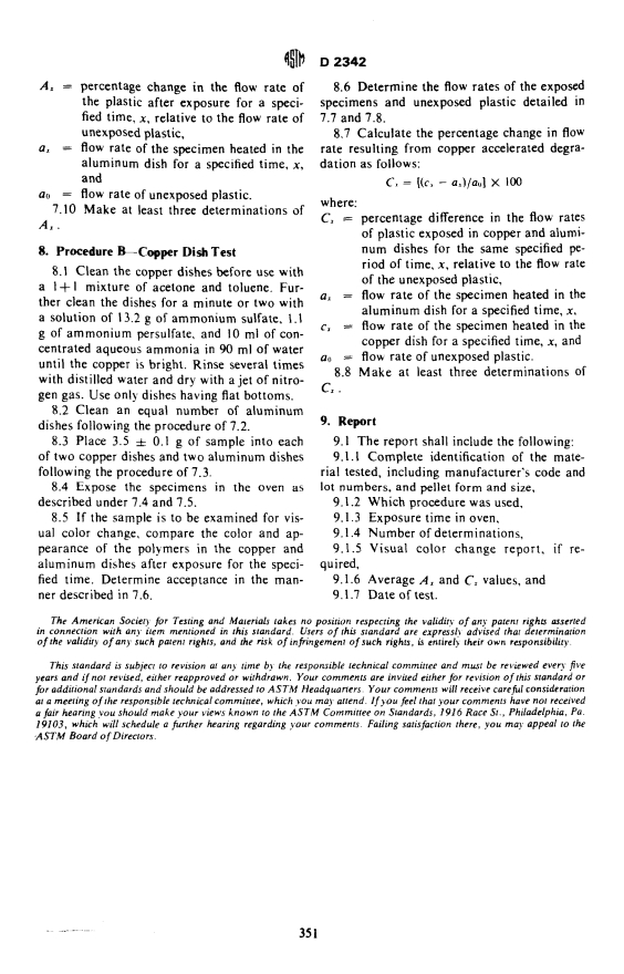 ASTM D2342-68(1972) - Method of Test for Determination of Lot-to-Lot Stabilization Uniformity of Propylene Plastics (Withdrawn 1978)