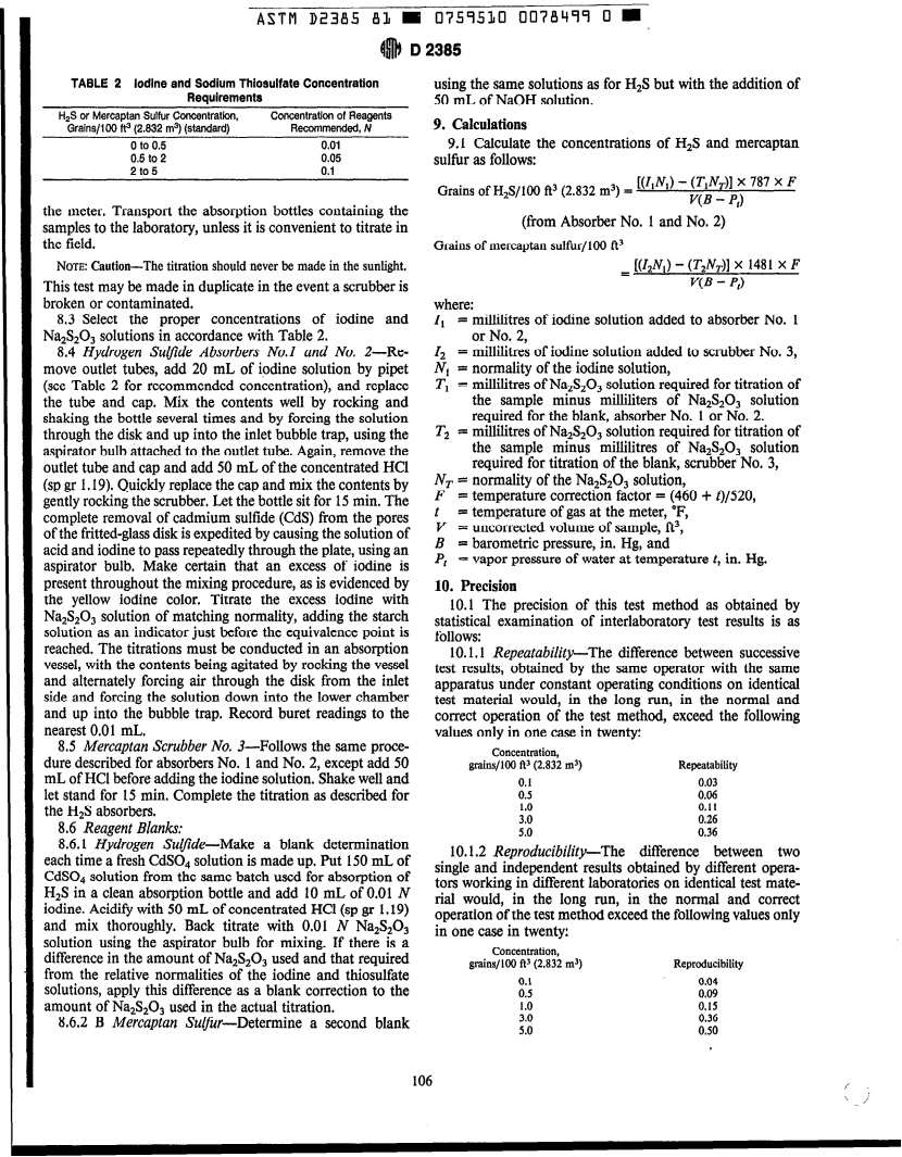 ASTM D2385-81(1990) - Test Method for Hydrogen Sulfide and Mercaptan Sulfur in Natural Gas (Cadmium Sulfate-Iodometric Titration Method) (Withdrawn 1995)