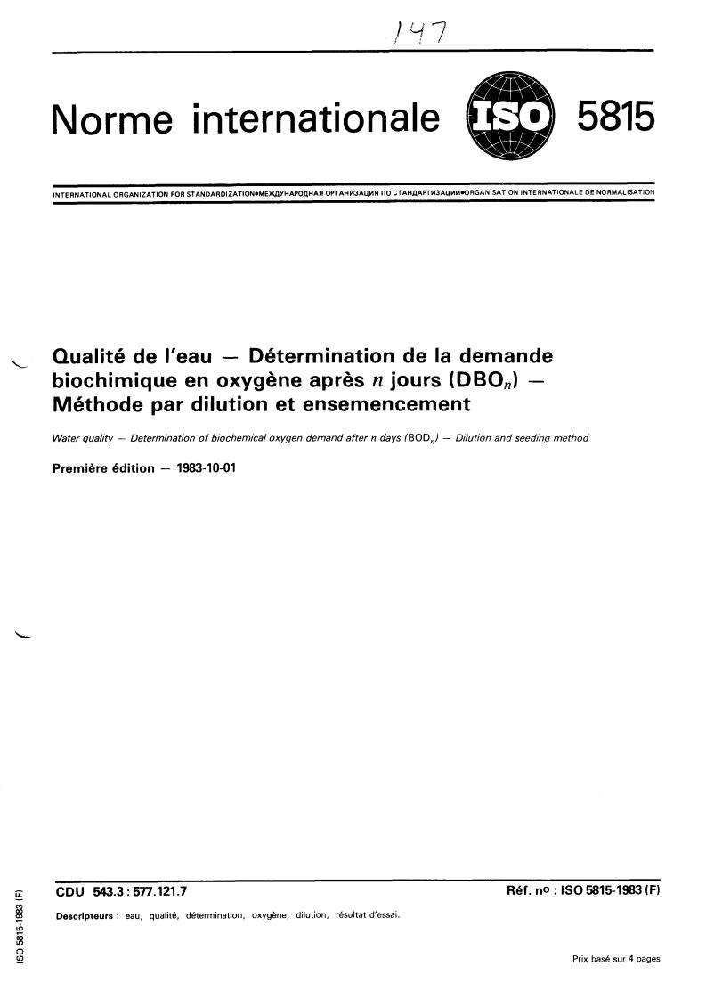 ISO 5815:1983 - Water quality — Determination of biochemical oxygen demand after n days (BODn) — Dilution and seeding method
Released:10/1/1983
