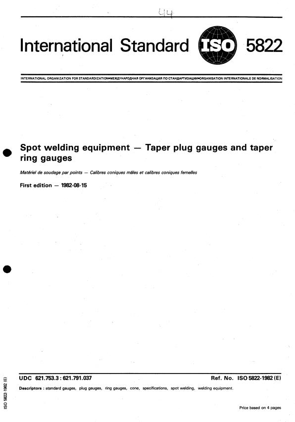 ISO 5822:1982 - Spot welding equipment -- Taper plug gauges and taper ring gauges