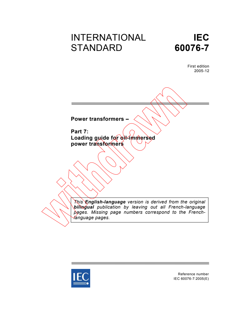 IEC 60076-7:2005 - Power transformers - Part 7: Loading guide for oil-immersed power transformers
Released:12/15/2005