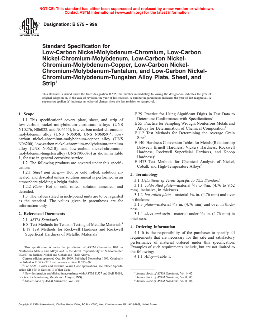 ASTM B575-99a - Spec for Low-Carbon Nickel-Molydbdenum-Chromium,Low-Carbon Nickel-Chromium-Molybdenum, Low-Carbon Nickel-Chromium-Molybdenum-Copper, Low-Carbon Nickel-Chromium-Molybdenum-Tantalum, Low-Carbon Nickel-Chromium-Molybdenum-Tungsten Alloy Plate