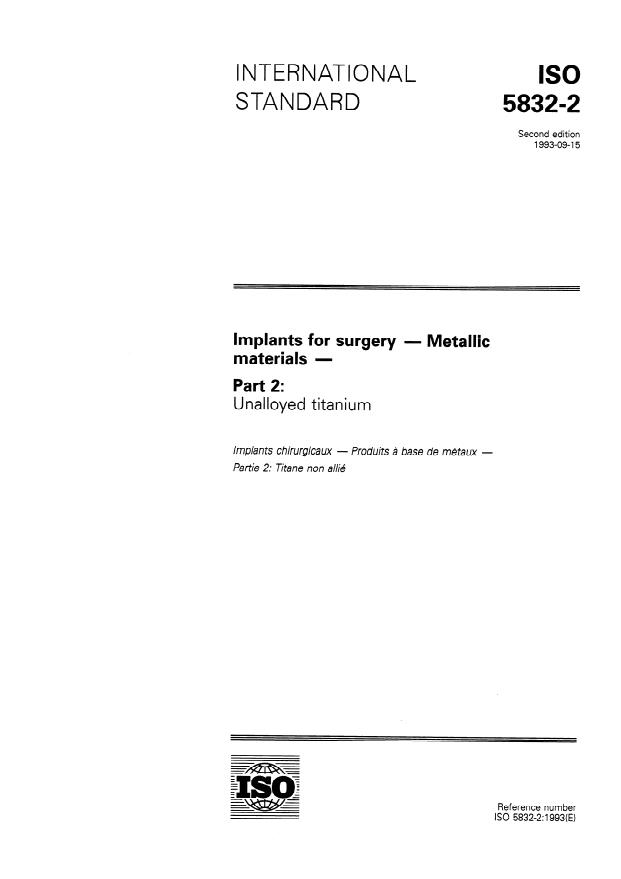 ISO 5832-2:1993 - Implants for surgery -- Metallic materials