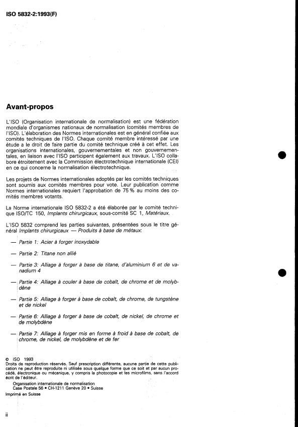 ISO 5832-2:1993 ISO 5832-2:1993 - Implants chirurgicaux -- Produits a base de métaux - Page 2 preview