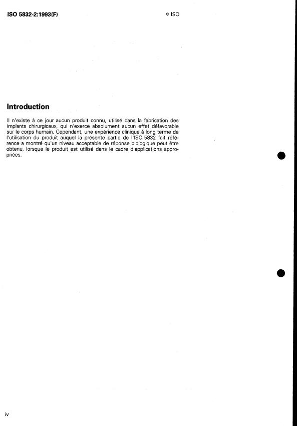 ISO 5832-2:1993 ISO 5832-2:1993 - Implants chirurgicaux -- Produits a base de métaux - Page 4 preview