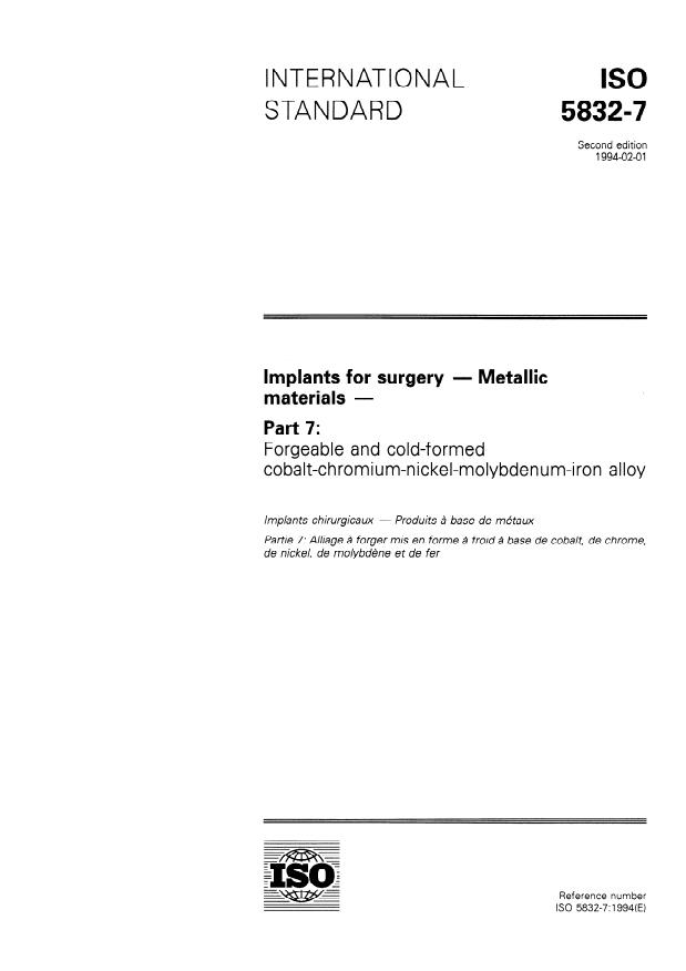 ISO 5832-7:1994 - Implants for surgery -- Metallic materials
