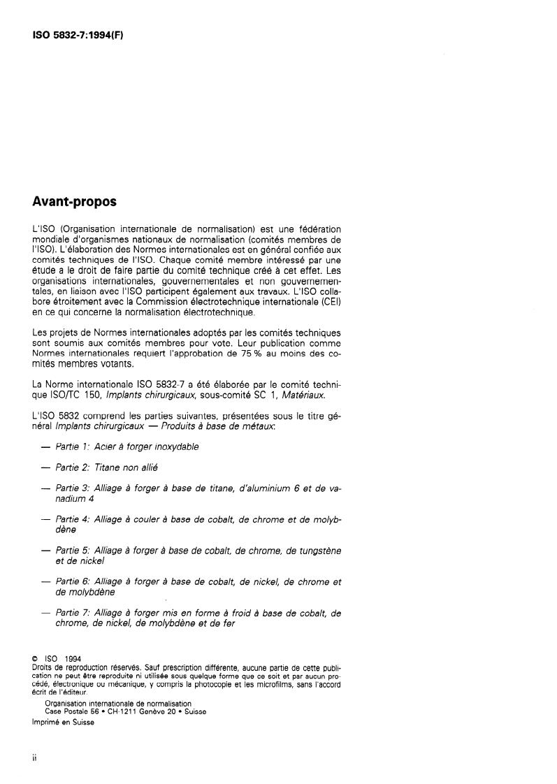 ISO 5832-7:1994 ISO 5832-7:1994 - Implants for surgery — Metallic materials — Part 7: Forgeable and cold-formed cobalt-chromium-nickel-molybdenum-iron alloy
Released:2/10/1994 - Page 2 preview