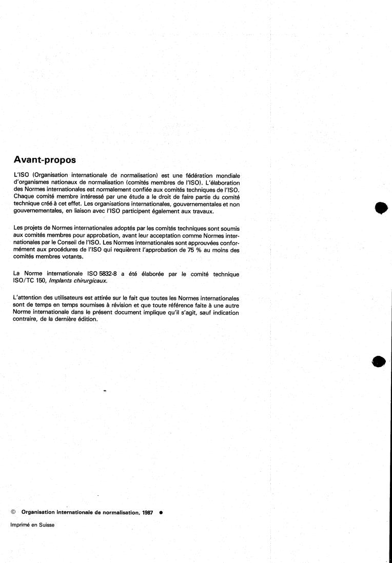 ISO 5832-8:1987 ISO 5832-8:1987 - Implants for surgery — Metallic materials — Part 8: Wrought cobalt-nickel-chromium-molybdenum- tungsten-iron alloy
Released:8/20/1987 - Page 2 preview