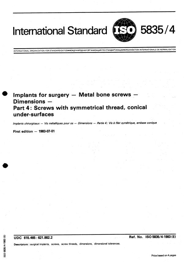 ISO 5835-4:1983 - Implants for surgery -- Metal bone screws -- Dimensions