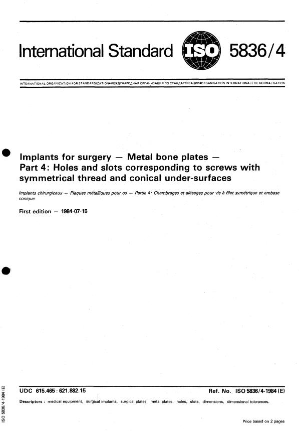 ISO 5836-4:1984 - Implants for surgery -- Metal bone plates