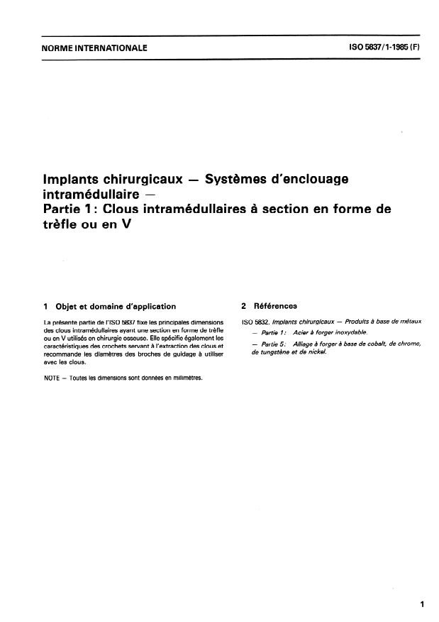 ISO 5837-1:1985 - Implants chirurgicaux -- Systemes d'enclouage intramédullaire