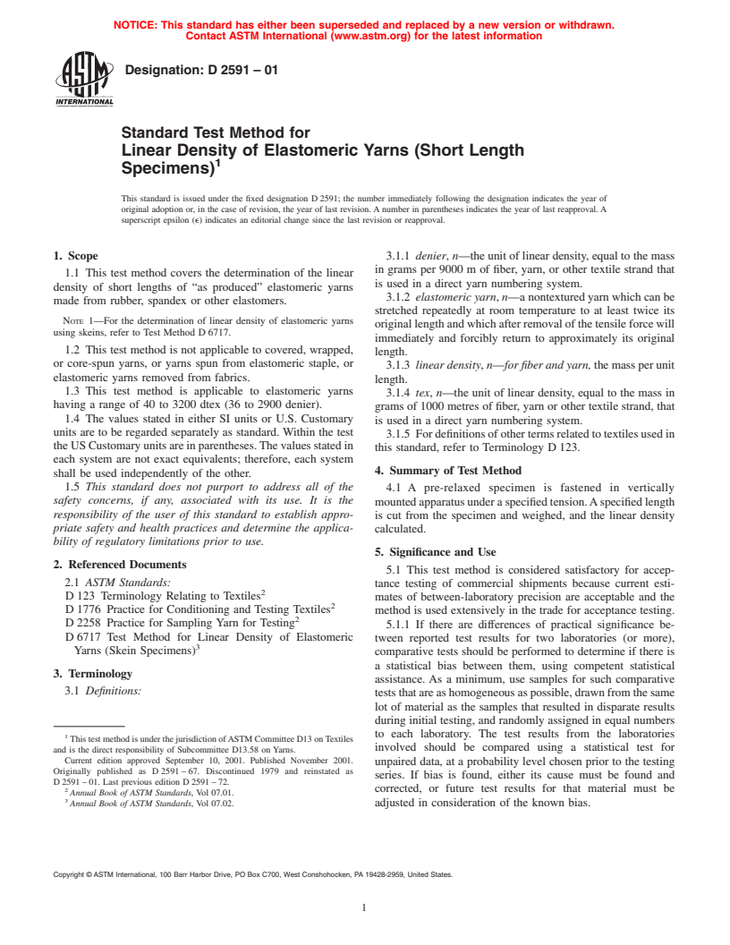 ASTM D2591-01 - Method of Test for Linear Density of Elastomeric Yarn (Short Length Speciments)