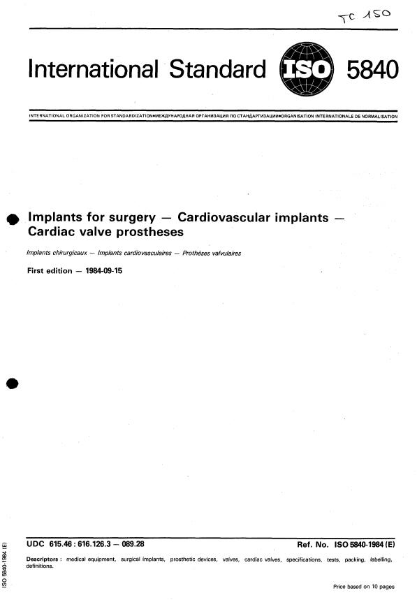 ISO 5840:1984 - Implants for surgery -- Cardiovascular implants -- Cardiac valve prostheses