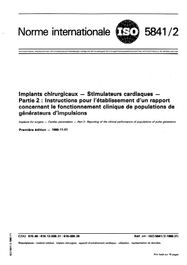 ISO 5841-2:1986 - Implants chirurgicaux -- Stimulateurs cardiaques