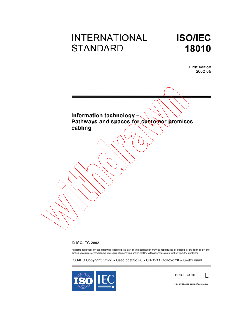 ISO/IEC 18010:2002 - Information technology - Pathways and spaces for customer premises cabling
Released:5/29/2002
Isbn:2831863996