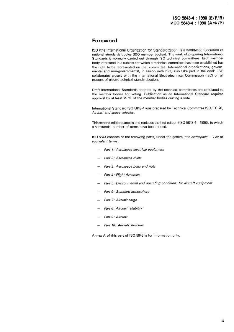ISO 5843-4:1990 - Aerospace — List of equivalent terms — Part 4: Flight dynamics
Released:9/20/1990