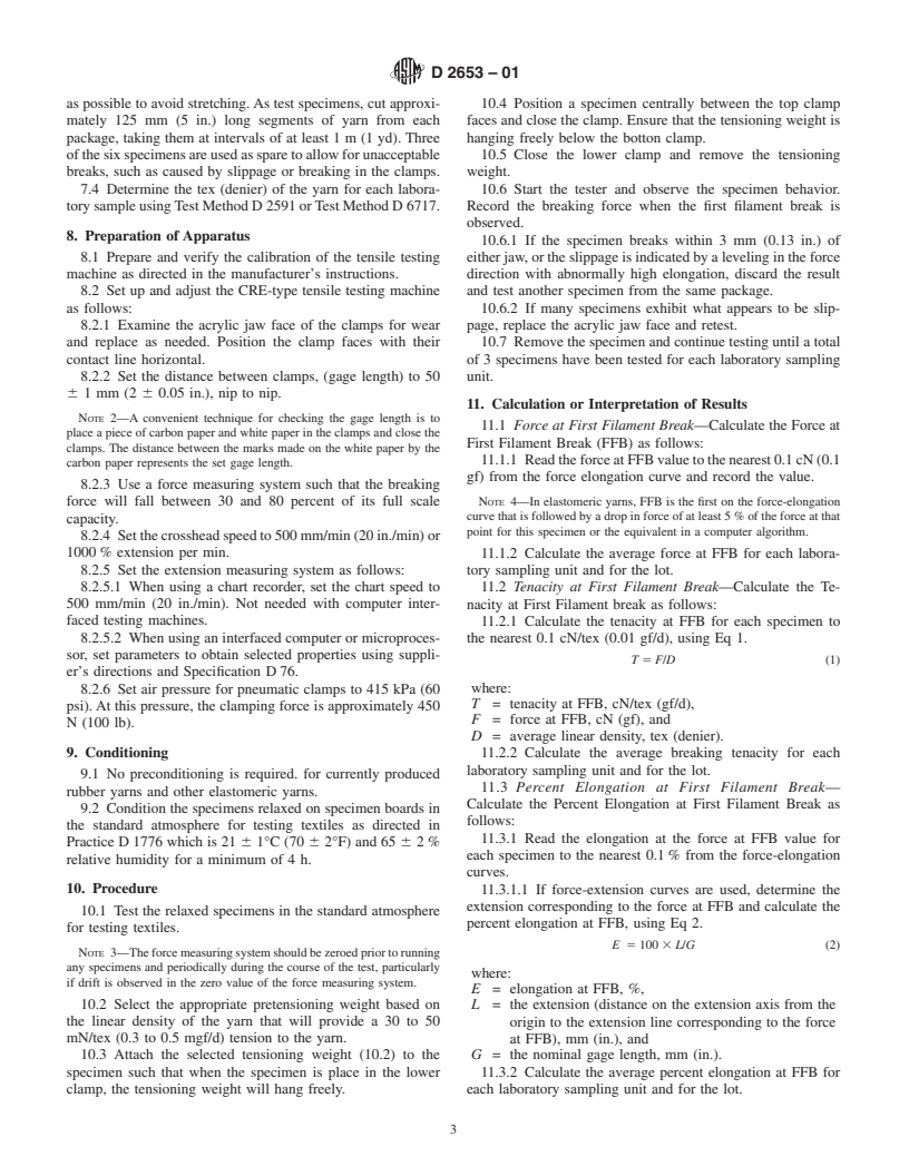 ASTM D2653-01 - Standard Test Method for Tensile Properties of Elastomeric Yarns (CRE Type Tensile Testing Machines)