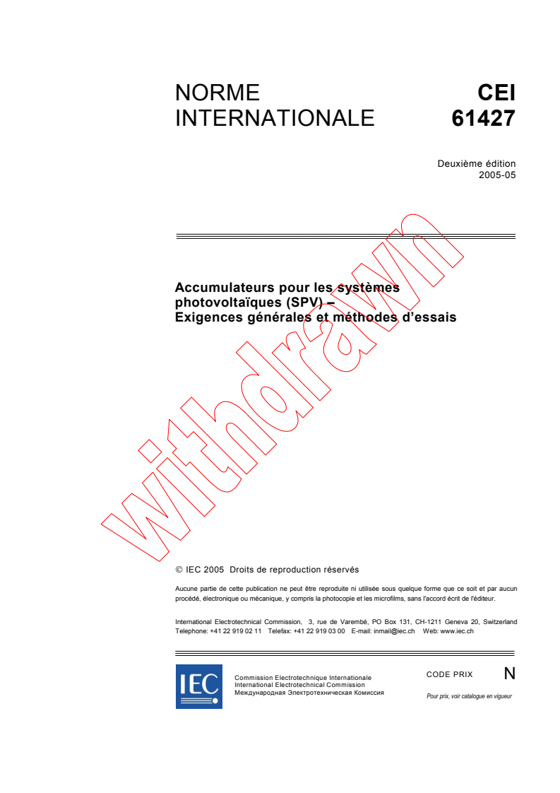 IEC 61427:2005 - Accumulateurs pour les systèmes photovoltaïques (SPV) - Exigences générales et méthodes d'essais
Released:5/4/2005