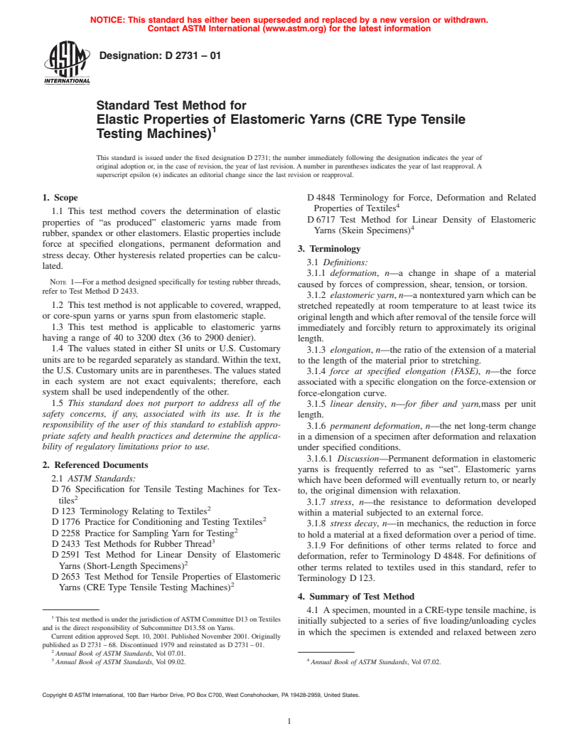 ASTM D2731-01 - Standard Test Method for Elastic Properties of Elastomeric Yarns (CRE Type Tensile Testing Machines)