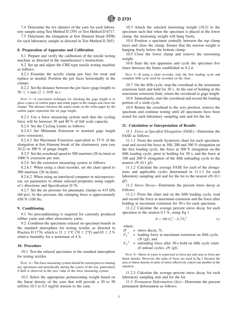 ASTM D2731-01 - Standard Test Method for Elastic Properties of Elastomeric Yarns (CRE Type Tensile Testing Machines)