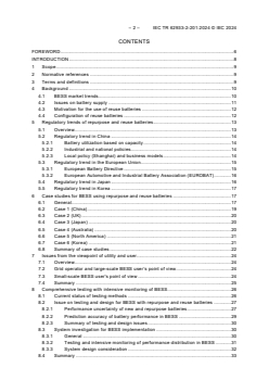 IEC TR 62933-2-201:2024 IEC TR 62933-2-201:2024 - Review of testing for BESS in consideration of implementing repurpose and reuse batteries
Released:3. 09. 2024
Isbn:9782832295168 - Page 4 preview