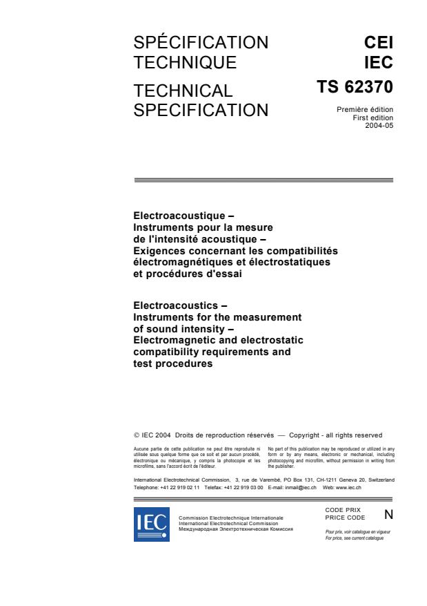 IEC TS 62370:2004 - Electroacoustics - Instruments for the measurement of sound intensity - Electromagnetic and electrostatic compatibility requirements and test procedures