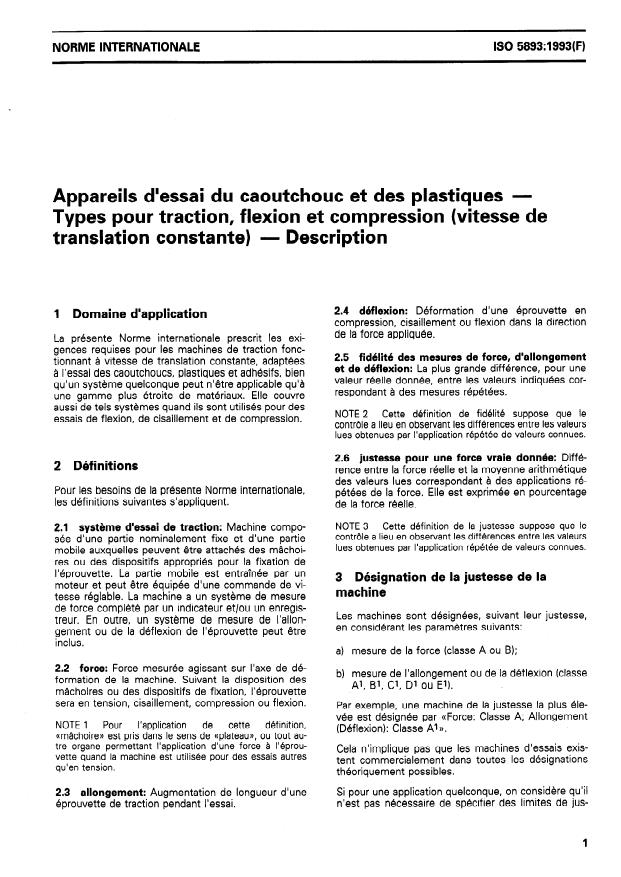 ISO 5893:1993 - Appareils d'essai du caoutchouc et des plastiques -- Types pour traction, flexion et compression (vitesse de translation constante) -- Description