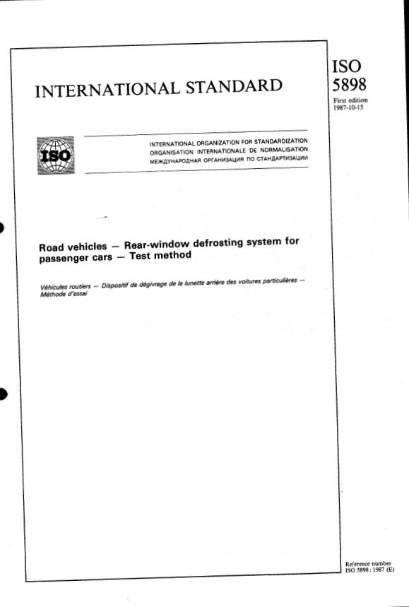 ISO 5898:1987 - Road vehicles -- Rear-window defrosting system for passenger cars -- Test method