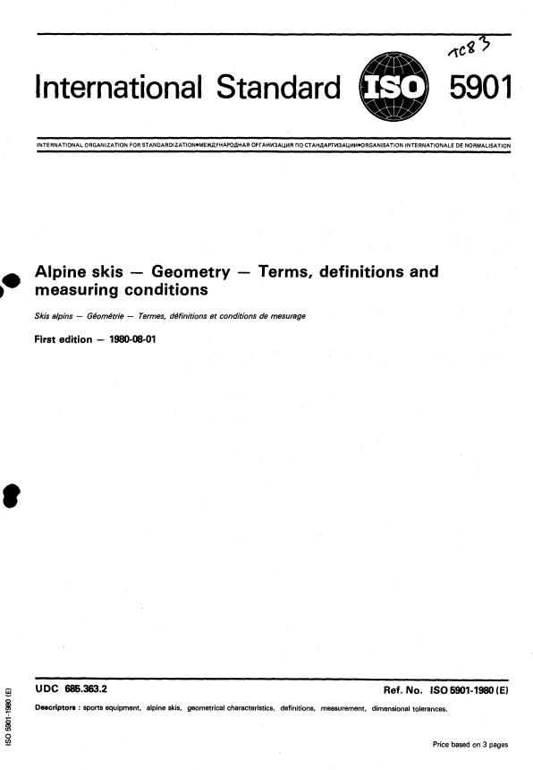ISO 5901:1980 - Alpine skis -- Geometry -- Terms, definitions and measuring conditions