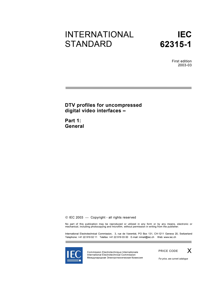 IEC 62315-1:2003 - DTV profiles for uncompressed digital video interfaces - Part 1: General
Released:3/27/2003
Isbn:2831869021