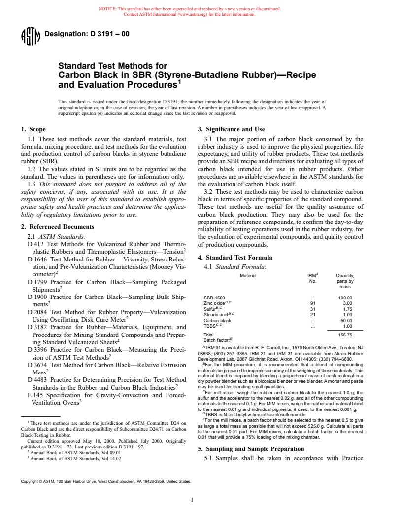 ASTM D3191-00 - Standard Test Methods for Carbon Black in SBR (Styrene-Butadiene-Rubber)-Recipe and Evaluation Procedures