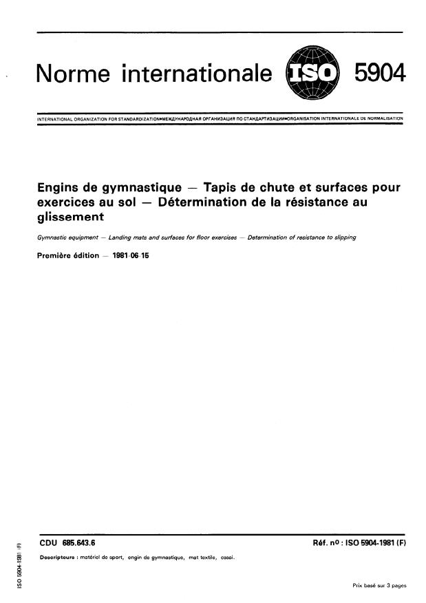 ISO 5904:1981 - Engins de gymnastique -- Tapis de chute et surfaces pour exercices au sol -- Détermination de la résistance au glissement