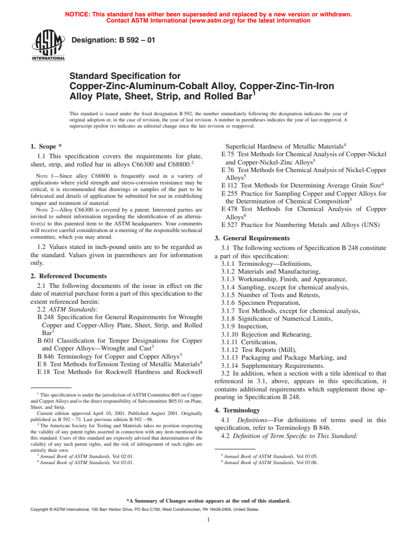 ASTM B592-01 - Standard Specification for Copper-Zinc-aluminum-Cobalt Alloy, Copper-Zinc-Tin-Iron Alloy Plate, Sheet, Strip, and Rolled Bar