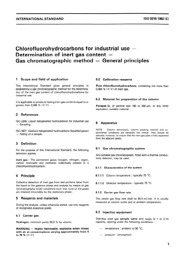 ISO 5918:1982 - Chlorofluorohydrocarbons for industrial use -- Determination of inert gas content -- Gas chromatographic method -- General principles