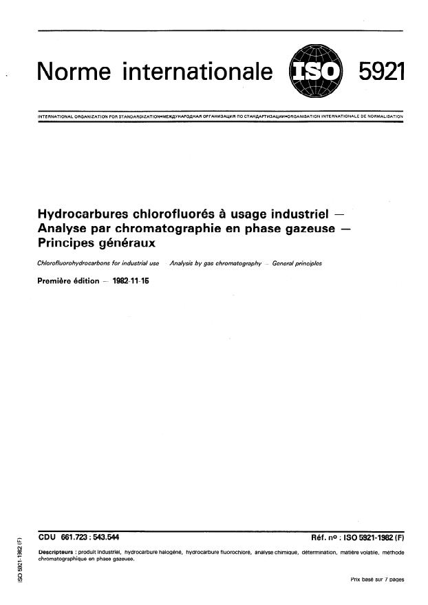 ISO 5921:1982 - Hydrocarbures chlorofluorés a usage industriel -- Analyse par chromatographie en phase gazeuse -- Principes généraux