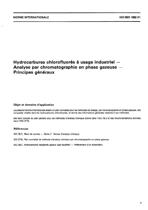 ISO 5921:1982 - Hydrocarbures chlorofluorés a usage industriel -- Analyse par chromatographie en phase gazeuse -- Principes généraux