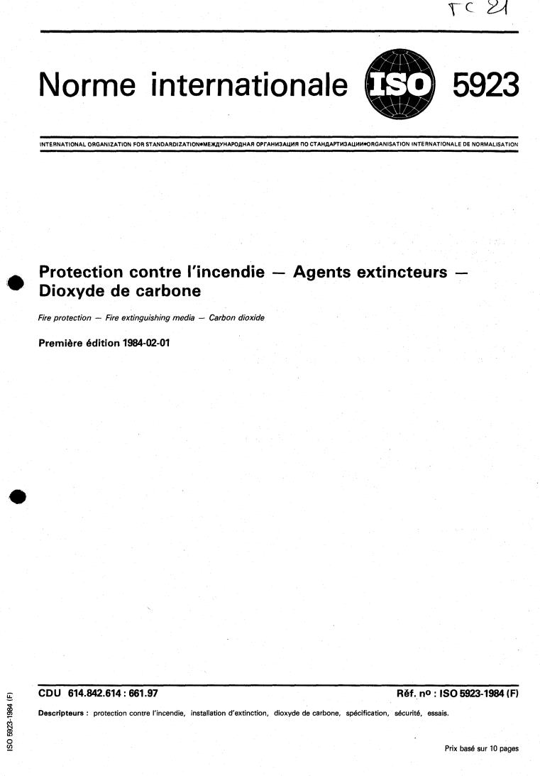ISO 5923:1984 - Fire protection — Fire extinguishing media — Carbon dioxide
Released:2/1/1984