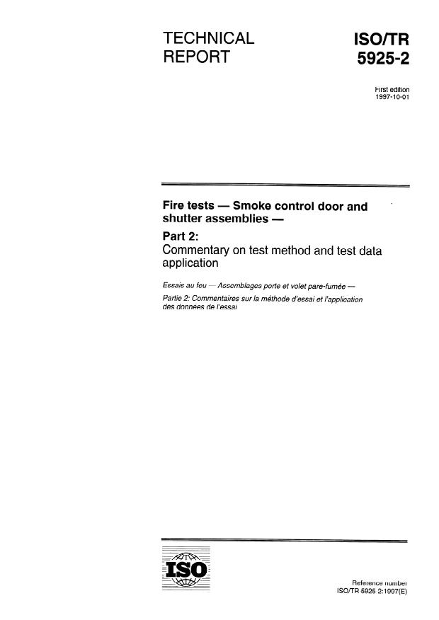 ISO/TR 5925-2:1997 - Fire tests -- Smoke control door and shutter assemblies
