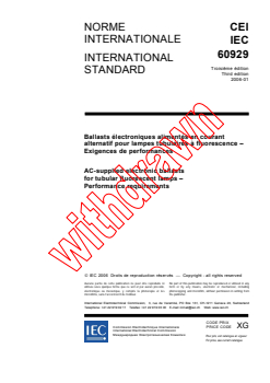 IEC 60929:2006 - AC-supplied electronic ballasts for tubular fluorescent lamps - Performance requirements
Released:1/23/2006
Isbn:2831883989 - Page 3 preview