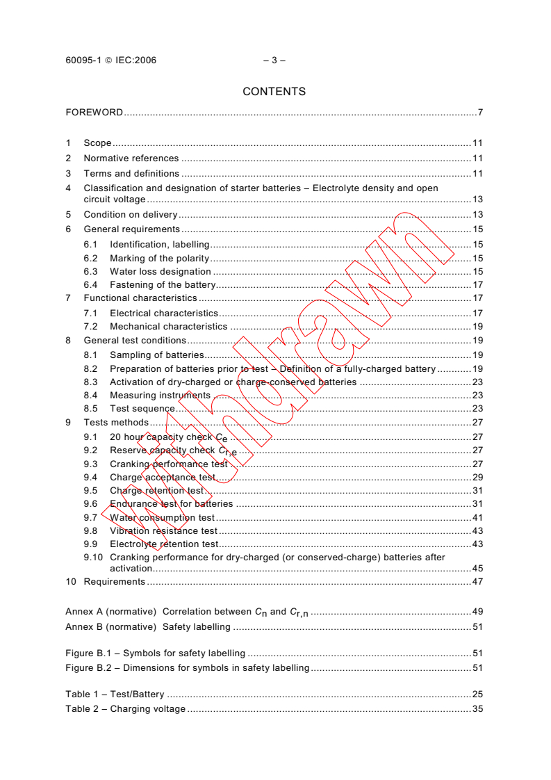 IEC 60095-1:2006 IEC 60095-1:2006 - Lead-acid starter batteries - Part 1: General requirements and methods of test
Released:11/28/2006 - Page 4 preview