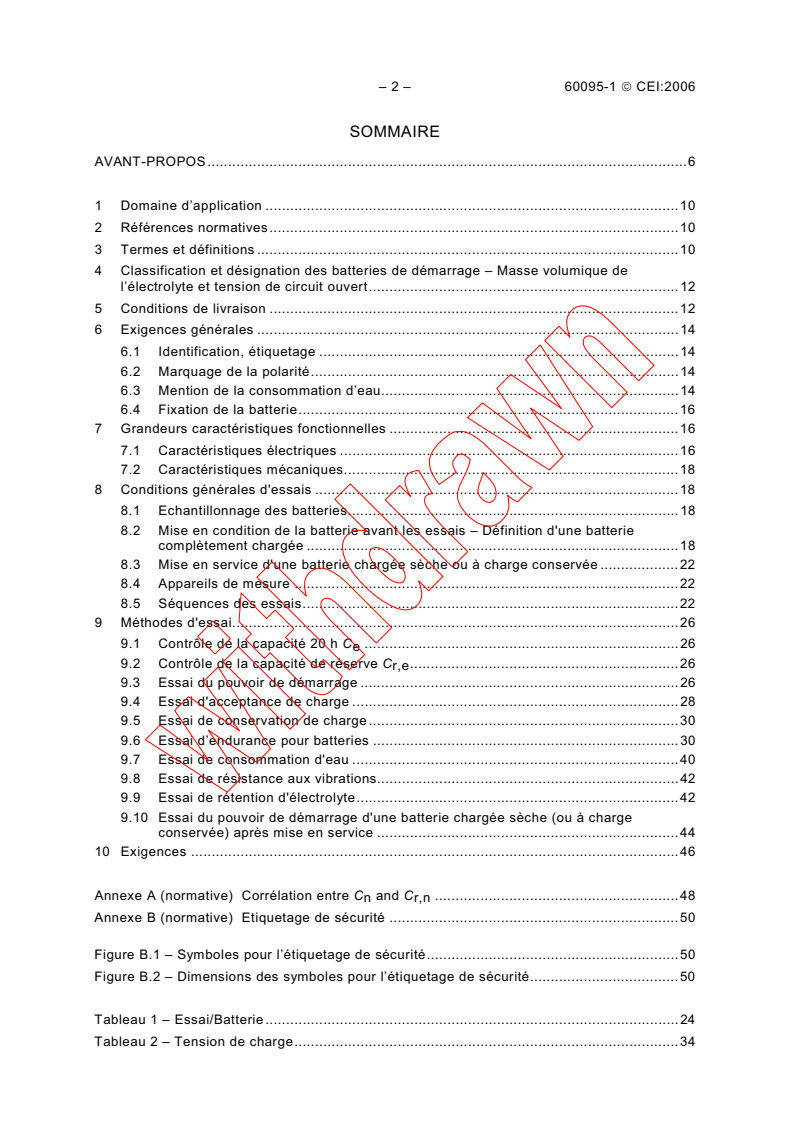 IEC 60095-1:2006 IEC 60095-1:2006 - Batteries d'accumulateurs de démarrage au plomb - Partie 1: Exigences générales et méthodes d'essais
Released:11/28/2006 - Page 4 preview