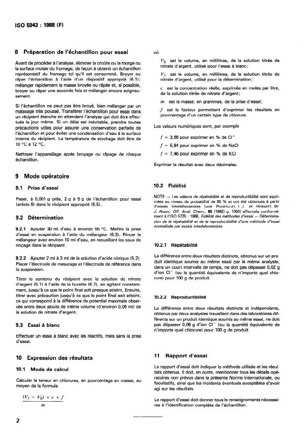 ISO 5943:1988 ISO 5943:1988 - Fromages et fromages fondus -- Détermination de la teneur en chlorures -- Méthode par titrage potentiométrique - Page 4 preview